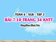 Bài 7.10 trang 34 Toán 6 Tập 2 Kết nối tri thức